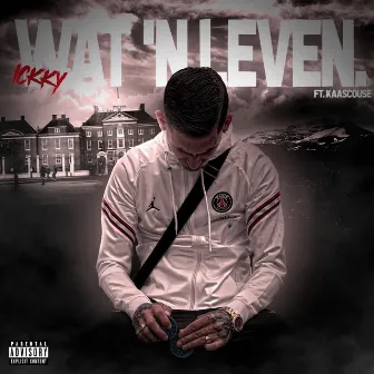 Wat 'N Leven by ICKKY