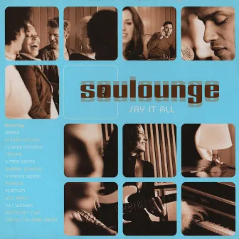 Say It All by Soulounge