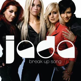 Break Up Song by Jada