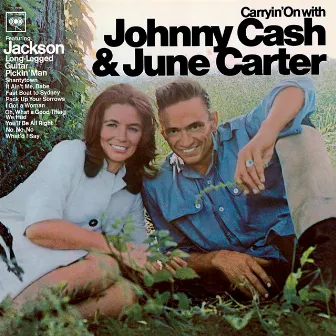 Carryin' On With Johnny Cash And June Carter by June Carter Cash