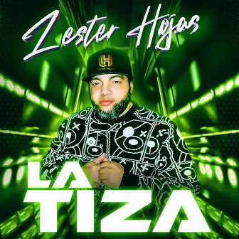 La Tiza by Lester Hojas