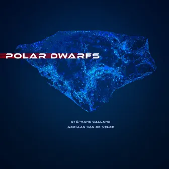 Polar Dwarfs by Stéphane Galland