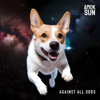 Against All Odds by Amok Sun