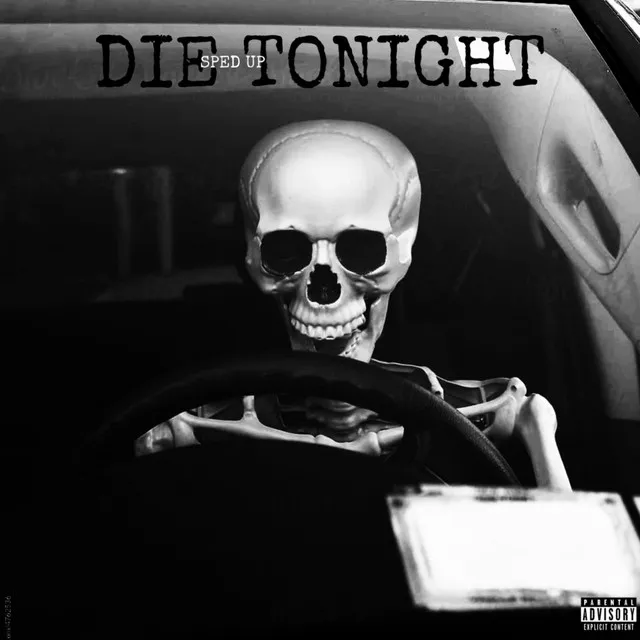 DIE TONIGHT