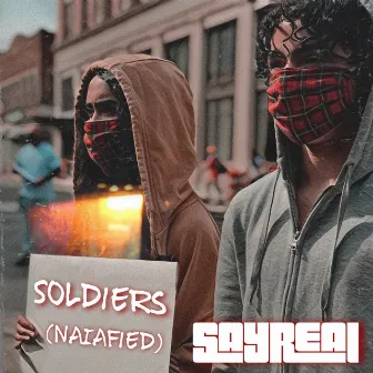 Soldiers (Naiafied) by Naia Kete