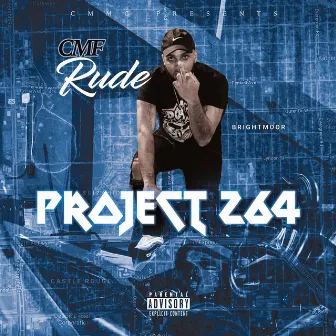 Project 264 by CMF Rude