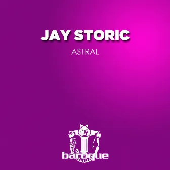 Astral by Jay Storic