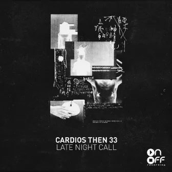 Late Night Call by Cardios Then 33