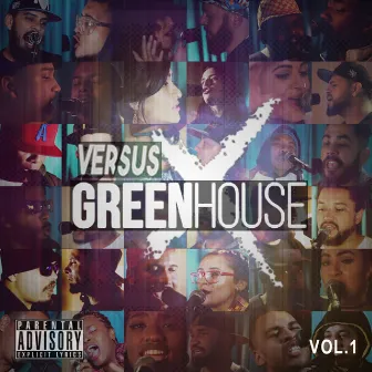 Versus Greenhouse, Vol. 1 by VersusX