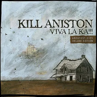 Viva la KA!!! (Deluxe Edition) by Kill Aniston