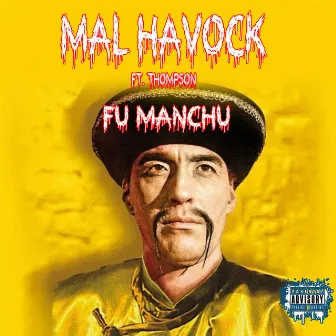 Fu ManChu by Mal HAVOCK