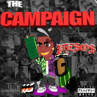 The Campaign by Bussdown PESOS