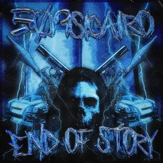 END OF STORY by 509 $icario