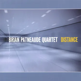 Distance by Brian Patneaude