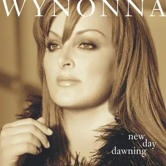 New Day Dawning by Wynonna