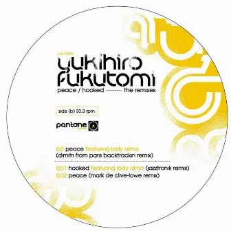 Peace / Hooked Remixes by Yukihiro Fukutomi