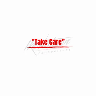 Take Care (Instrumental) by Ike Watson