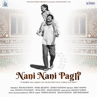 Nani Nani Pagli by Den_B