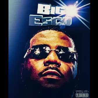 Big Esco by Qwon Escobar