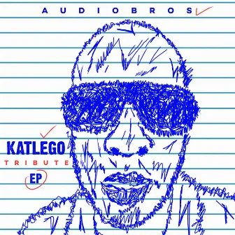 Katlego's Tribute EP by Chucks RSA