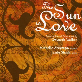 The Sun Is Love by Michelle Areyzaga