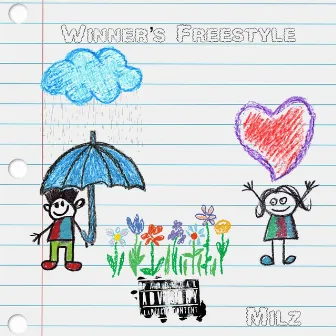 Winner's Freestyle by Milz