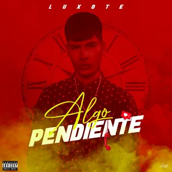 Algo pendiente by Luxote