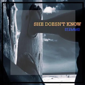 She Doesn't Know by St.Emmo