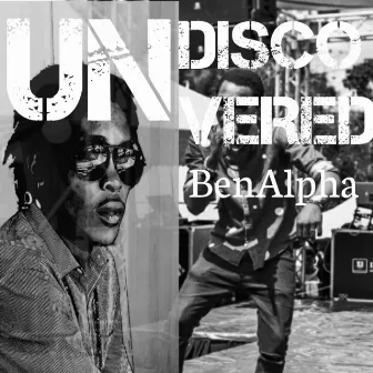 Undiscovered by BenAlpha