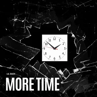 More Time by Lil Sach