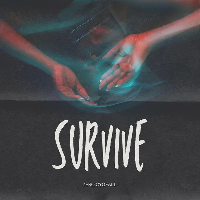 Survive