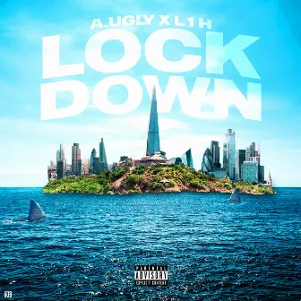 Lockdown by A. Ugly