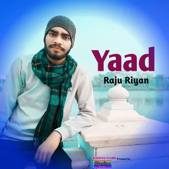 Yaad by Raju Riyan