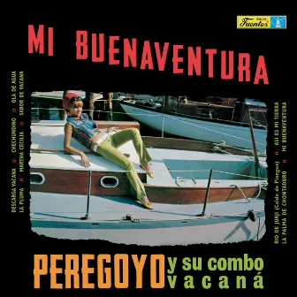 Mi Buenaventura by Peregoyo y su Combo Vacaná