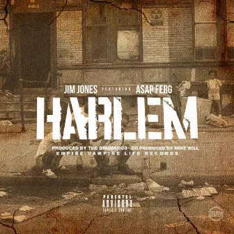 Harlem (feat. A$AP Ferg) - Single by Jim Jones