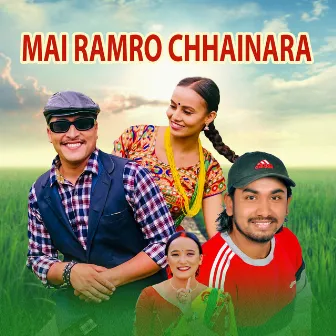 Mai Ramro Chhainara by Binod Bhandari