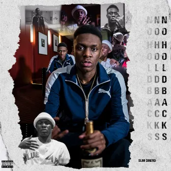 No Holdbacks by Slim Dinero