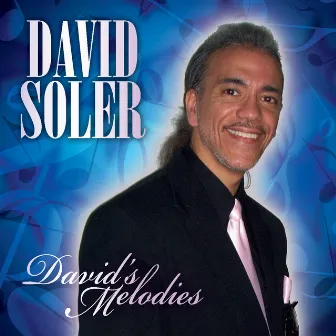 David's Melodies by David Soler