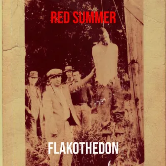 Red Summer by FlakoTheDon