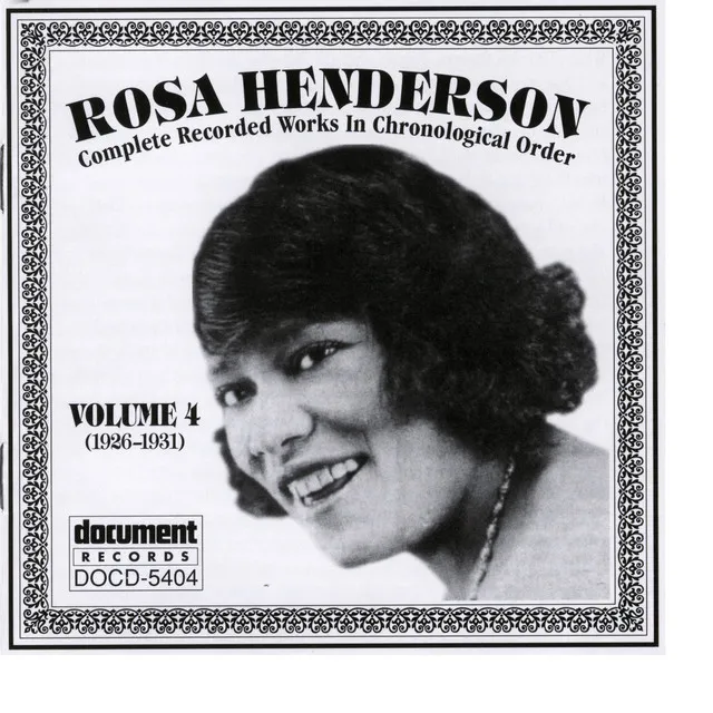 Rosa Henderson Vol. 4 (1926-1931)