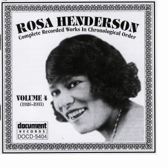 Rosa Henderson Vol. 4 (1926-1931) by Rosa Henderson