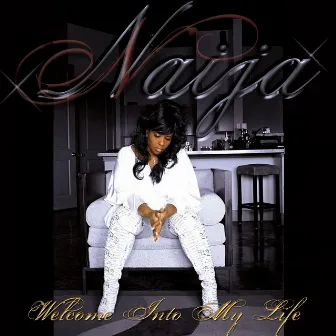 Welcome Into My Life (feat. Anrica) by Naija