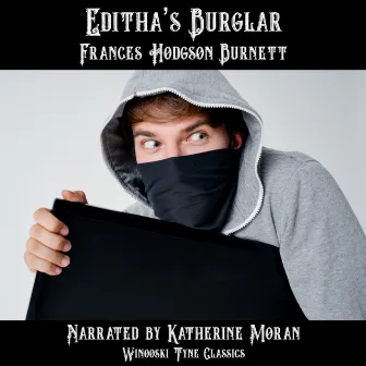 Editha's Burglar by Katherine Moran