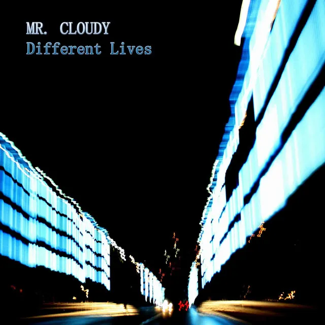 Different Lives - Sraunus Pinery Version