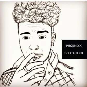 Self Titled by Phoenixx