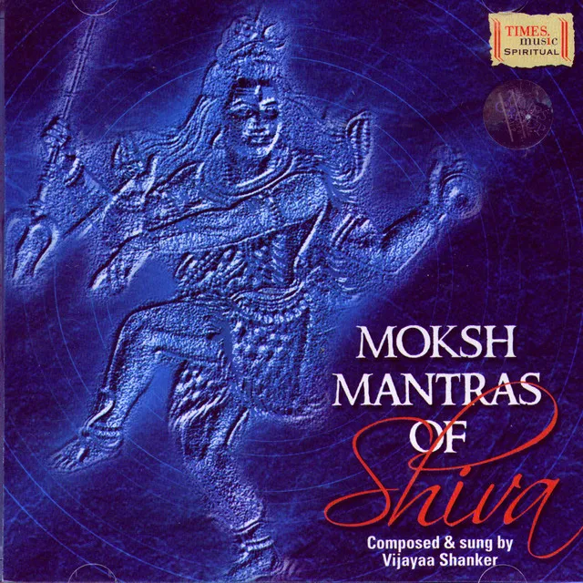 Moksh Mantras Of Shiva