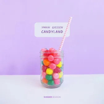 Candyland by YMain