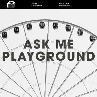 Playground by Ask Me