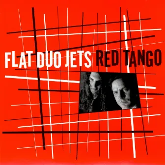 Red Tango by Flat Duo Jets