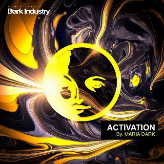 Activation by Maria Dark